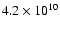 $4.2 \times 10^{10}$