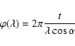 \begin{displaymath}
\varphi(\lambda) = 2 \pi \frac{t}{\lambda \cos{\alpha}}
\end{displaymath}