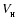 $V_{_{\rm H}}$