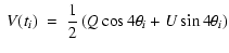 $\displaystyle ~V(t_i)~=~\frac{1}{2} \left(Q\cos{4 \theta_i}+U\sin{4 \theta_i}\right)$