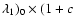 $\lambda _1)_0\times (1+c$