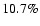 $10.7\%$