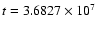 $t=3.6827\times 10^7$