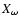 $X_\omega$