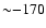${\sim}{-}170$