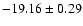 $-19.16\pm0.29$