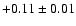 $+0.11\pm0.01$