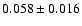 $0.058\pm0.016$