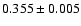$0.355\pm0.005$