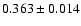 $0.363\pm0.014$