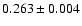 $0.263\pm0.004$