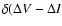 $\delta(\Delta V-\Delta I$