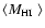 $\langle \mbox{$M_{\rm HI}$ }\rangle$