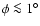 $\phi \la 1^\circ$
