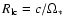 $R_{{\rm lc}}
= c/\Omega_\ast$