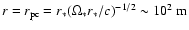 $r = r_{{\rm pc}} = r_\ast (\Omega_\ast
r_\ast/c)^{-1/2}\sim 10^2~\mbox{m}$