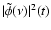 $\vert \tilde \phi(\nu) \vert^2(t)$