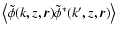 $\left\langle \tilde \phi(k,z,{\vec r}) \tilde \phi^*(k',z,{\vec r}) \right\rangle$