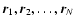 ${\vec r}_1, {\vec r}_2, \ldots, {\vec r}_N$