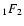 $\null_1F_2$