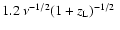 $1.2 ~\nu^{-1/2} (1+z_{\rm L})^{-1/2} ~$