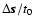 $\Delta {\vec s}/t_0$
