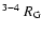 $^{3-4}~R_{\rm G}$