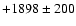 $+1898\pm 200$