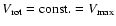 $V_{\rm rot}={\rm const.}=V_{\rm max}$