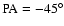 $\rm PA=-45^{\circ }$