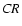 ${\it CR}$