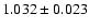 $1.032 \pm 0.023$