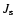 $J_{\rm s}$