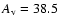 $A_{\rm v} = 38.5$