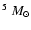 $^5~M_{\odot}$