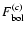 $F_{{\rm bol}}^{(c)}$