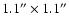 $1.1''\times1.1''$