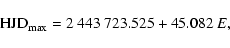 \begin{displaymath}%
{\rm HJD}_{\rm max} = 2~443~723.525 + 45.082 \: E ,
\end{displaymath}