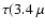 $\tau ({3.4}~\mu$