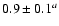 $0.9\pm0.1^{{a}}$