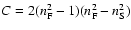 $C=2(n_{{\rm F}}^2-1)(n_{{\rm F}}^2-n_{{\rm S}}^2)$