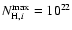 $N_{{\rm H},i}^{\rm max}=10^{22}$