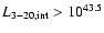 $L_{{\rm 3-20,int}}>10^{43.5}$