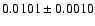 $0.0101\pm0.0010$