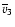 $\overline v_3$