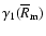 $\gamma_1(\overline R_{\rm m})$