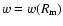 $w=w(R_{\rm m})$