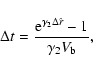 \begin{displaymath}%
\Delta t =\frac{{\rm e}^{\gamma_2 \Delta \hat r}-1}{\gamma_2 V_{\rm b}},
\end{displaymath}