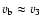 $v_{\rm b}\approx v_3$