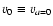 $v_0\equiv v_{a=0}$